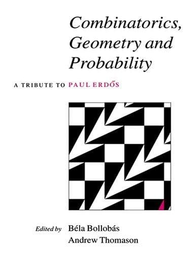 Combinatorics, geometry, and probability