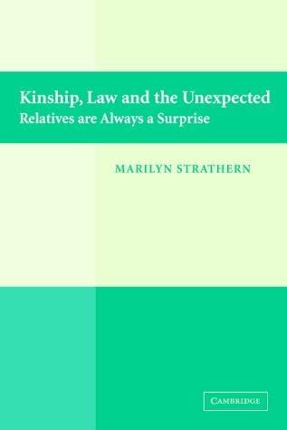 KINSHIP, LAW AND THE UNEXPECTED