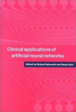 Clinical applications of artificial neural networks
