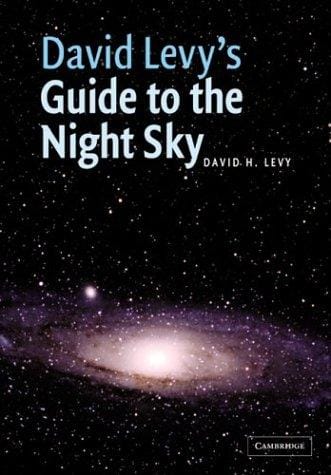 David Levy's guide to the night sky