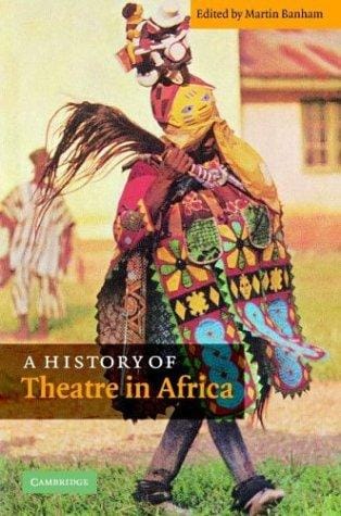 A history of theatre in Africa