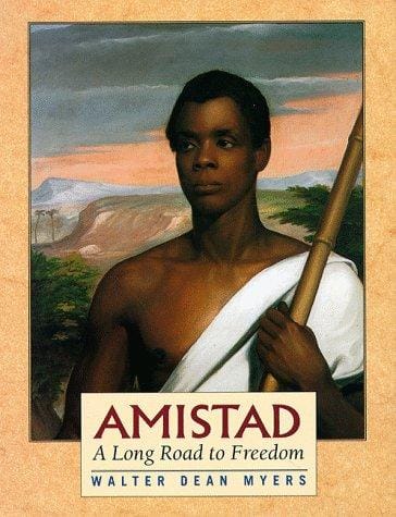Amistad:  A Long Road to Freedom