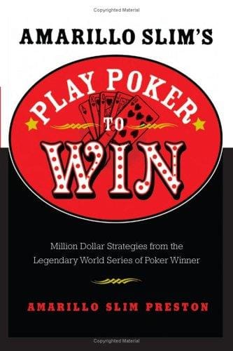 Amarillo Slim's Play Poker to Win