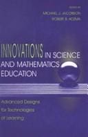 Innovations in science and mathematics education