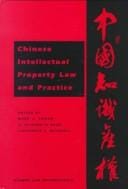 Chinese intellectual property law and practice