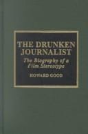 The drunken journalist