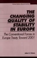 The Changing Quality of Stability in Europe