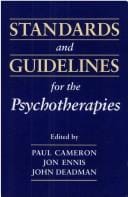 Standards and guidelines for the psychotherapies