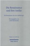 Die Renaissance und ihre Antike