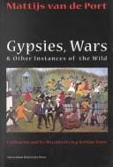 Gypsies, wars, and other instances of the wild