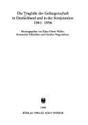 Die Tragödie der Gefangenschaft in Deutschland und in der Sowjetunion 1941-1956 (Schriften des Hannah-Arendt-Instituts für Totalitarismusforschung) (German Edition)