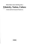 Ethnicity, nation, culture