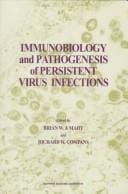 Immunobiology and pathogenesis of persistent virus infections