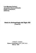 Hacia la antropología del siglo XXI