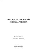Historia da emigración galega a America