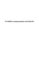 Le théâtre communautaire sud-africain