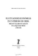 Fluctuaciones económicas en un período de crisis