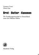 Brot, Butter, Kanonen