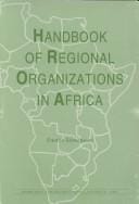 Handbook of regional organizations in Africa