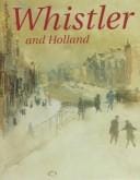 Whistler and Holland