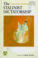 The Stalinist Dictatorship (Arnold Readers in History)
