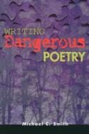 Writing dangerous poetry