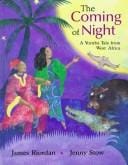 The coming of Night