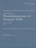 Selected papers on photoluminescence of inorganic solids