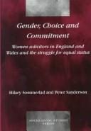 Gender, choice, and commitment