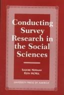 Conducting survey research in the social sciences