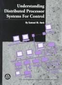 Understanding distributed processor systems for control