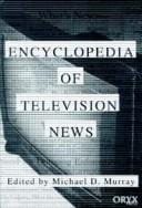 Encyclopedia of television news