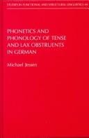 Phonetics and phonology of tense and lax obstruents in German