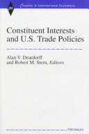 Constituent interests and U.S. trade policies