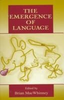 The emergence of language