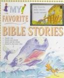 My favorite Bible stories