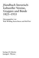 Handbuch literarisch-kultureller Vereine, Gruppen und Bünde 1825-1933 (Repertorien zur deutschen Literaturgeschichte) (German Edition)