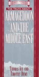 The truth about Armageddon and the Middle East