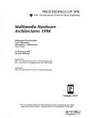 Multimedia hardware architectures 1998