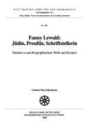 Fanny Lewald: Jüdin, Preussin, Schriftstellerin