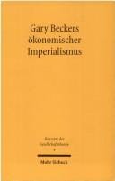 Gary Beckers ökonomischer Imperialismus
