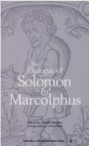 The dialogue of Solomon and Marcolphus