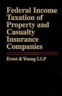 Federal income taxation of property and casualty insurance companies