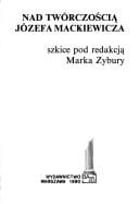 Nad twórczością Józefa Mackiewicza