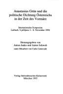 Anastasius Grün und die politische Dichtung Österreichs in der Zeit des Vormärz