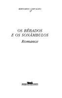 Os bêbados e os sonâmbulos