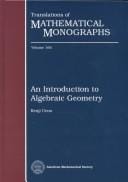 An Introduction to Algebraic Geometry (Translations of Mathematical Monographs)