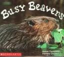 Busy Beavers (Science Emergent Readers)