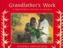 Grandfather's work