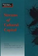 Streams of cultural capital